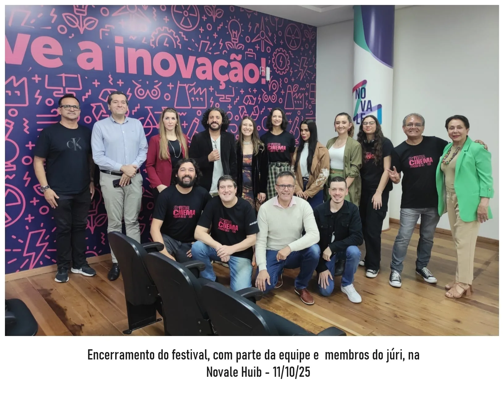 Encerramento do festival com parte da equipe e membros do jurí na Novale Hub - 11/10/25